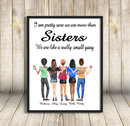 Sisters A4 Print, Custom Sisters Picture - Click Image to Close